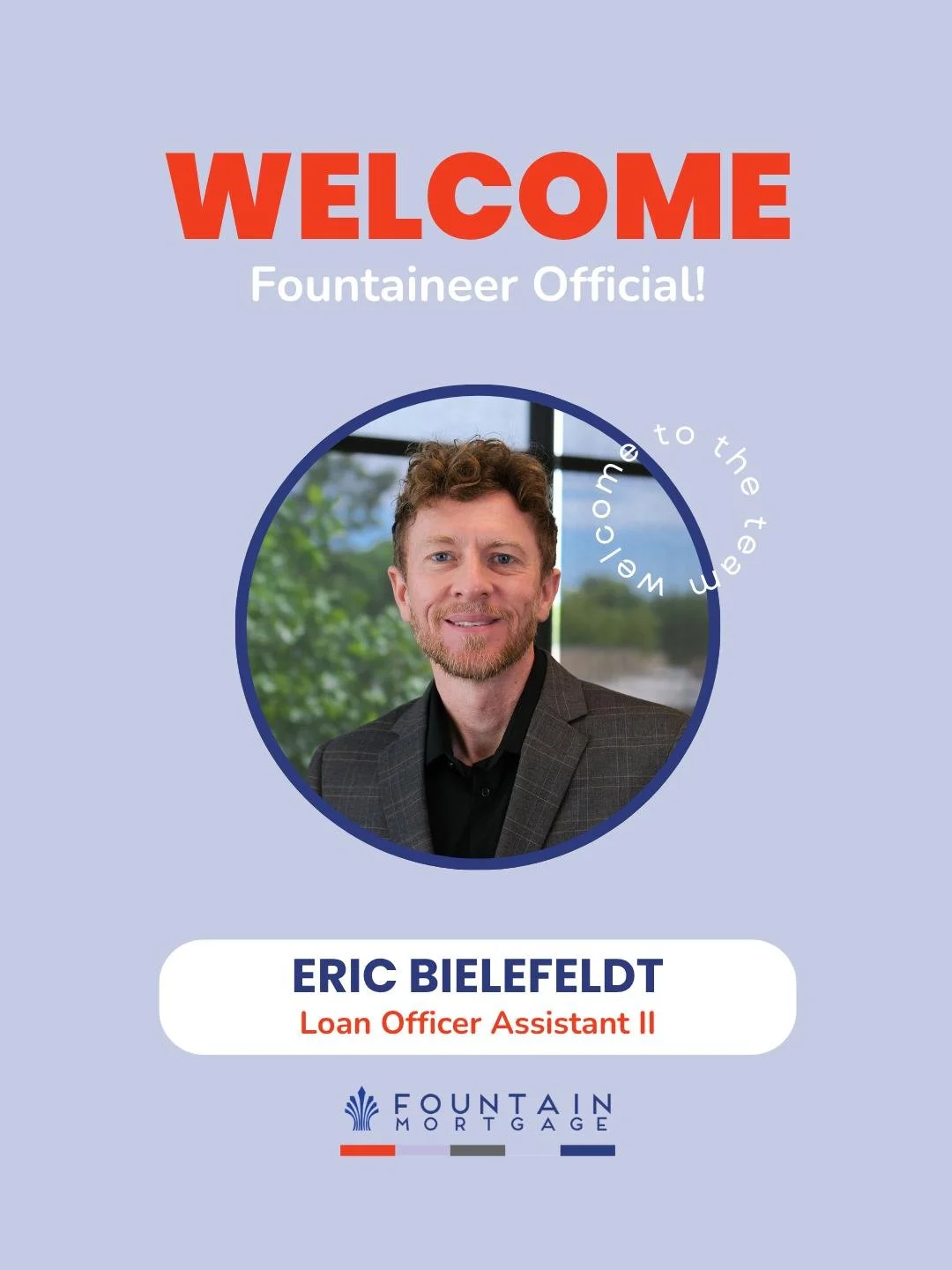 Big welcome to our newest Fountaineer, Eric Bielefeldt!

Eric joins us as a bi-lingual Loan Officer Assistant II and we couldn't be more excited. Welcome aboard!
#welcometotheteam #fountainmortgage