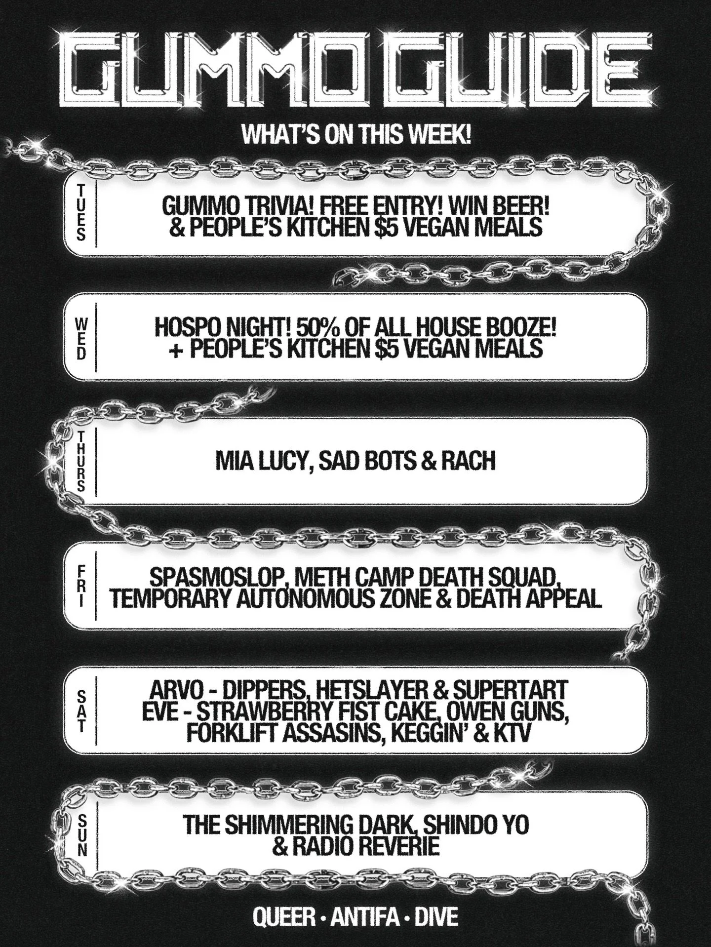 THIS WEEK AT GUMMO! 

TUES - Trivia! Use brain win beer! + $5 vegan feeds 

WED - 50% off all house booze 🍻 

THURS - @mialucymusic + @sad_bots_are_here + @rachmusic__ 

FRI - @spasmoslop + @somaproductions93 + @temporary.autonomous_zone + @death.ap