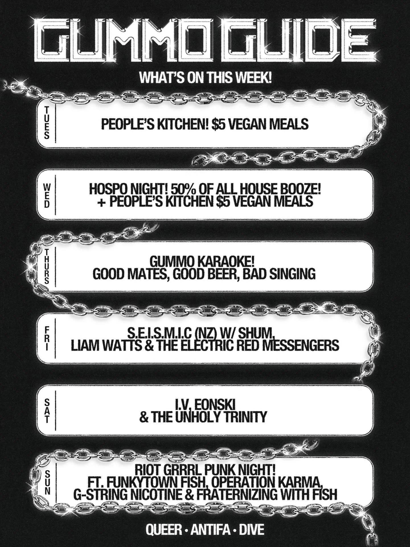 Back for another lovely week! 🖤🖤

Tues - $5 vegan feeds tonight for people&rsquo;s kitchen! 

Wed - 50% off all house booze! That means $6 pints, $6 wines, $6 spirits. PLUS $5 vegan feeds again 🤤

Thurs - Gummo Karaoke! Get ready to sing your hear