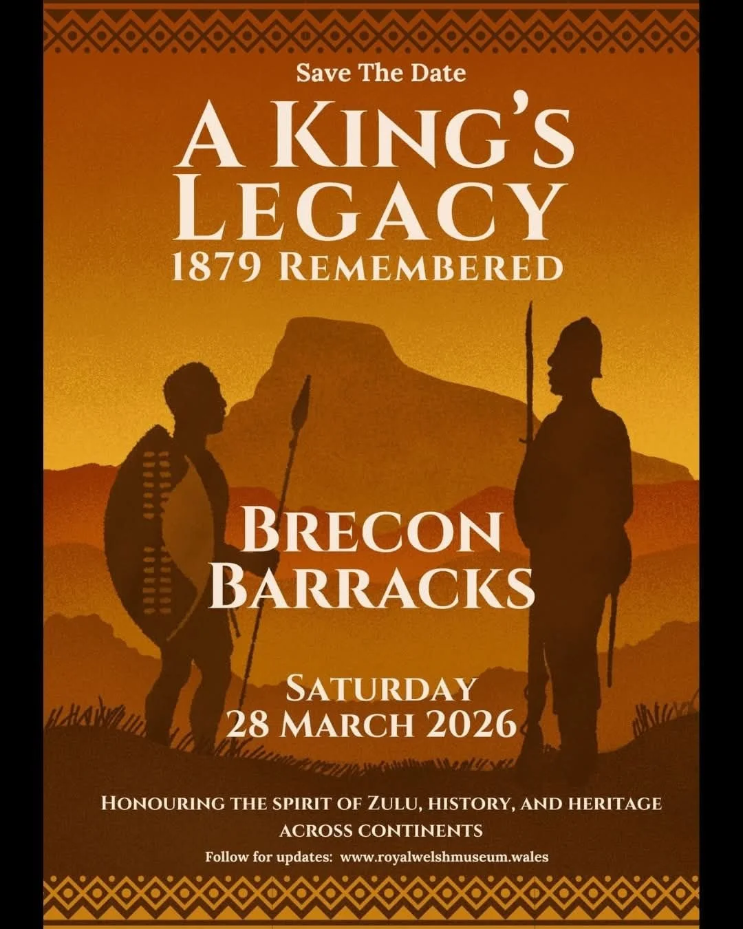 A King’s Legacy 1879 Remembered