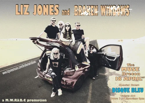 MWR&amp;BC Presents LIZ JONES &amp; BROKEN WINDOWS with SGA DISQUE BLEU