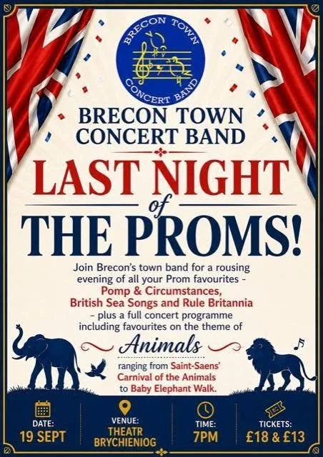 Brecon Town Concert Band : Last Night of the Proms - Animals Special - Theatr Brycheiniog