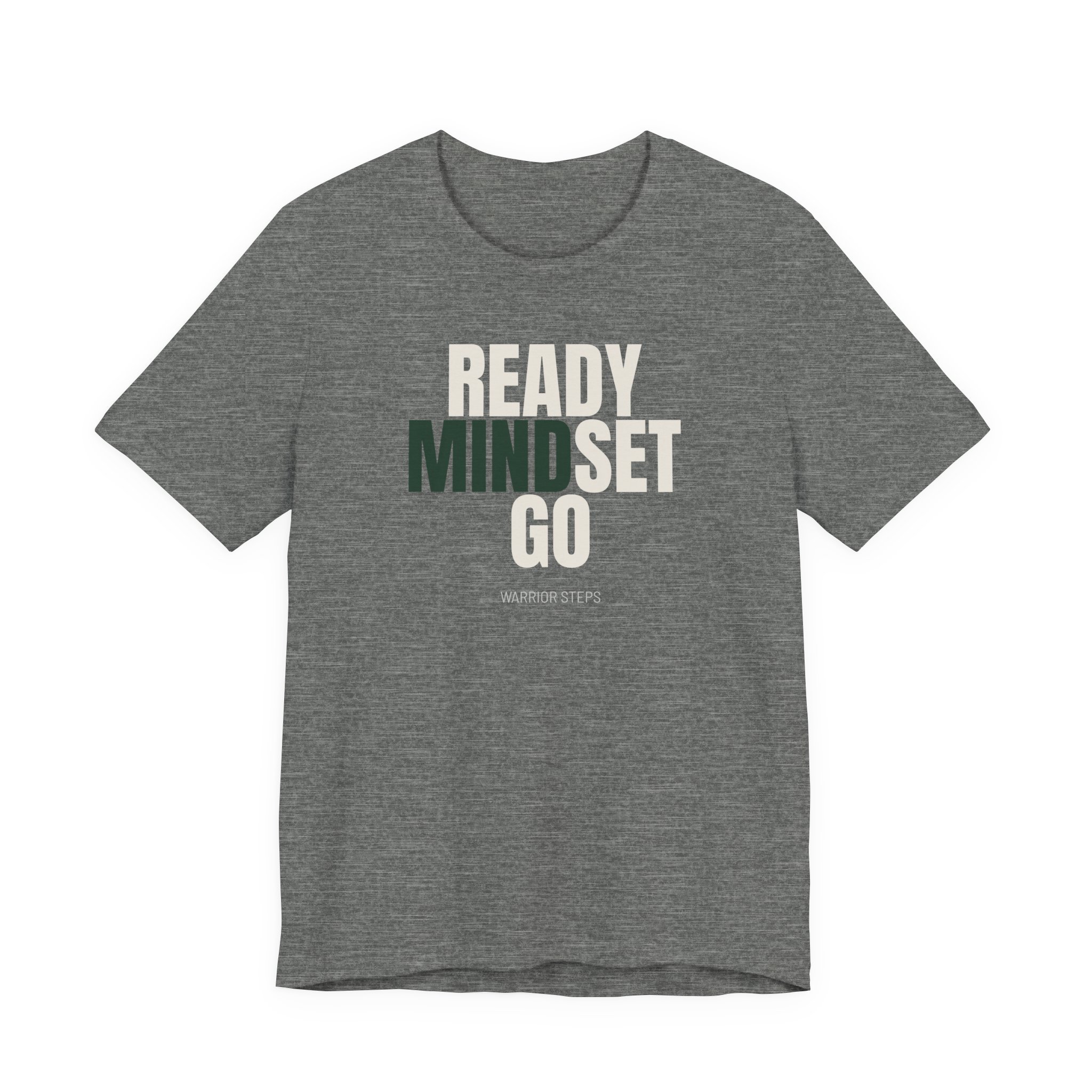 Ready MindSet Go Tee — (Green Font)