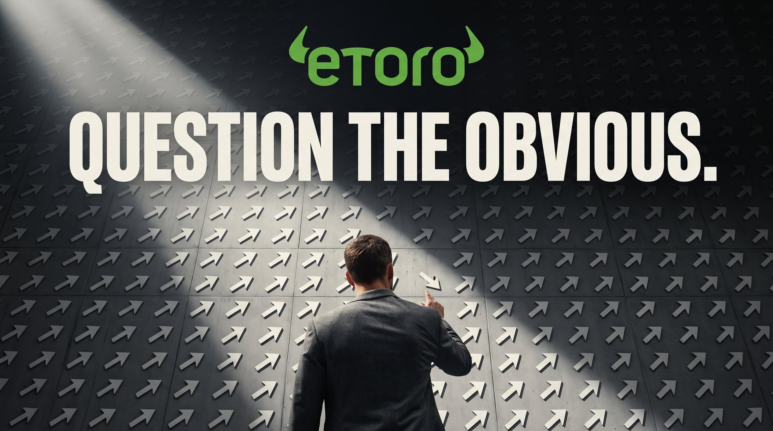Man_questioning_arrows_eToro_ad_2K_20260910152046.jpeg