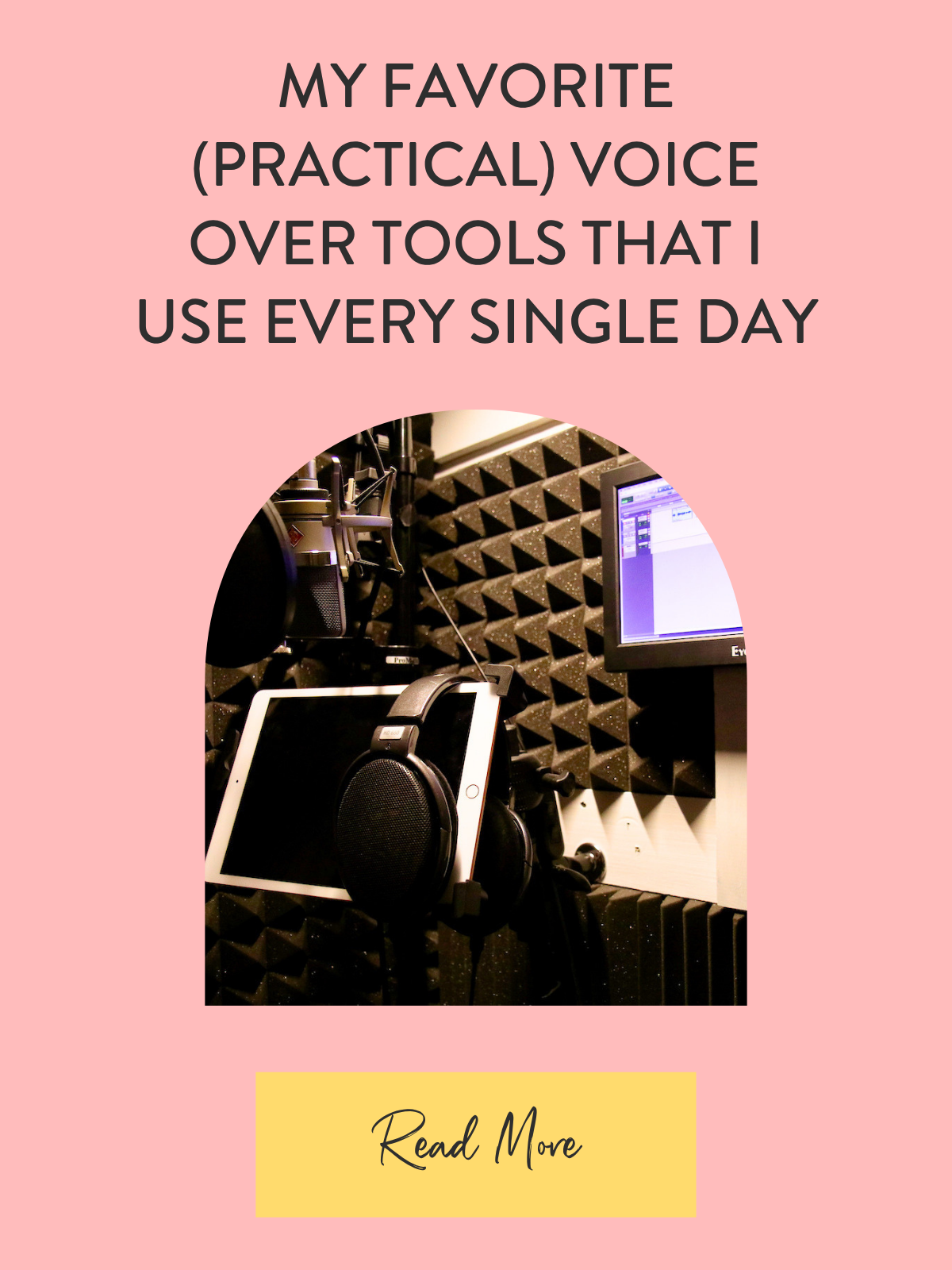 My Favorite (Practical) Voice Over Tools That I Use Every Single Day