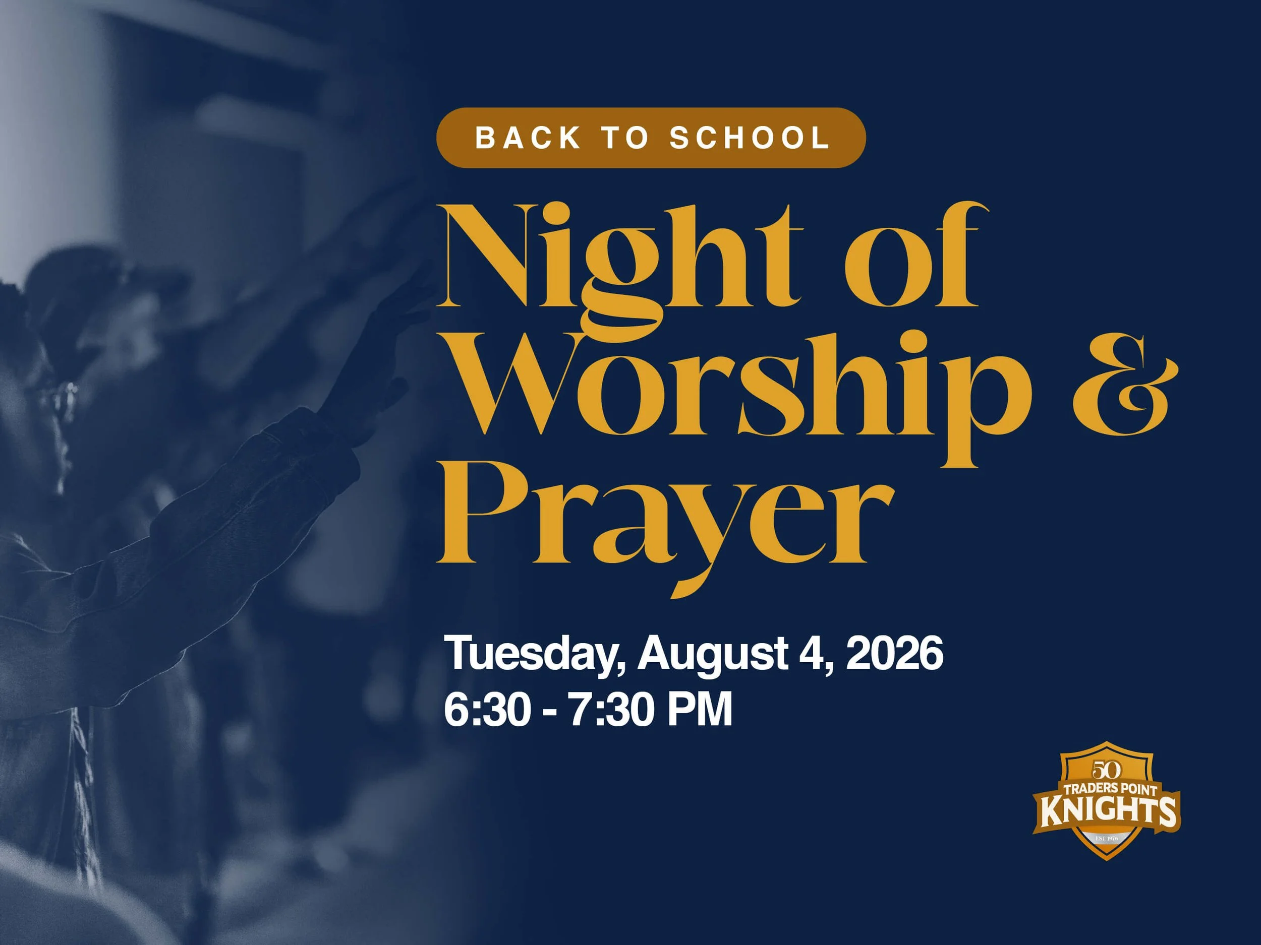 Back to School Night of Worship & Prayer