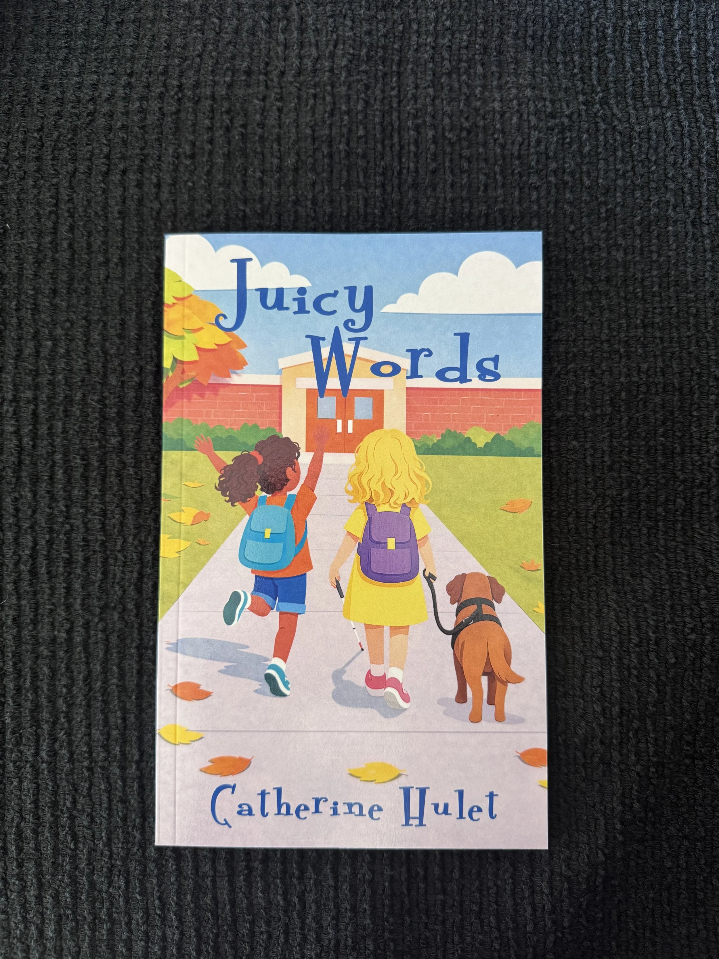 Juicy Words (Chapter Book)