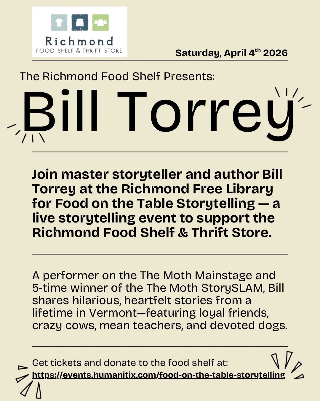 Stories. Laughter. Vermont life.

📅 Saturday, April 4
⏰ 4:00 PM
📍 Richmond Free Library
🎟 Free tickets with a suggested donation $10&ndash;$20.

All proceeds support the Richmond Food Shelf &amp; Thrift Store.

Get tickets:
https://events.humaniti