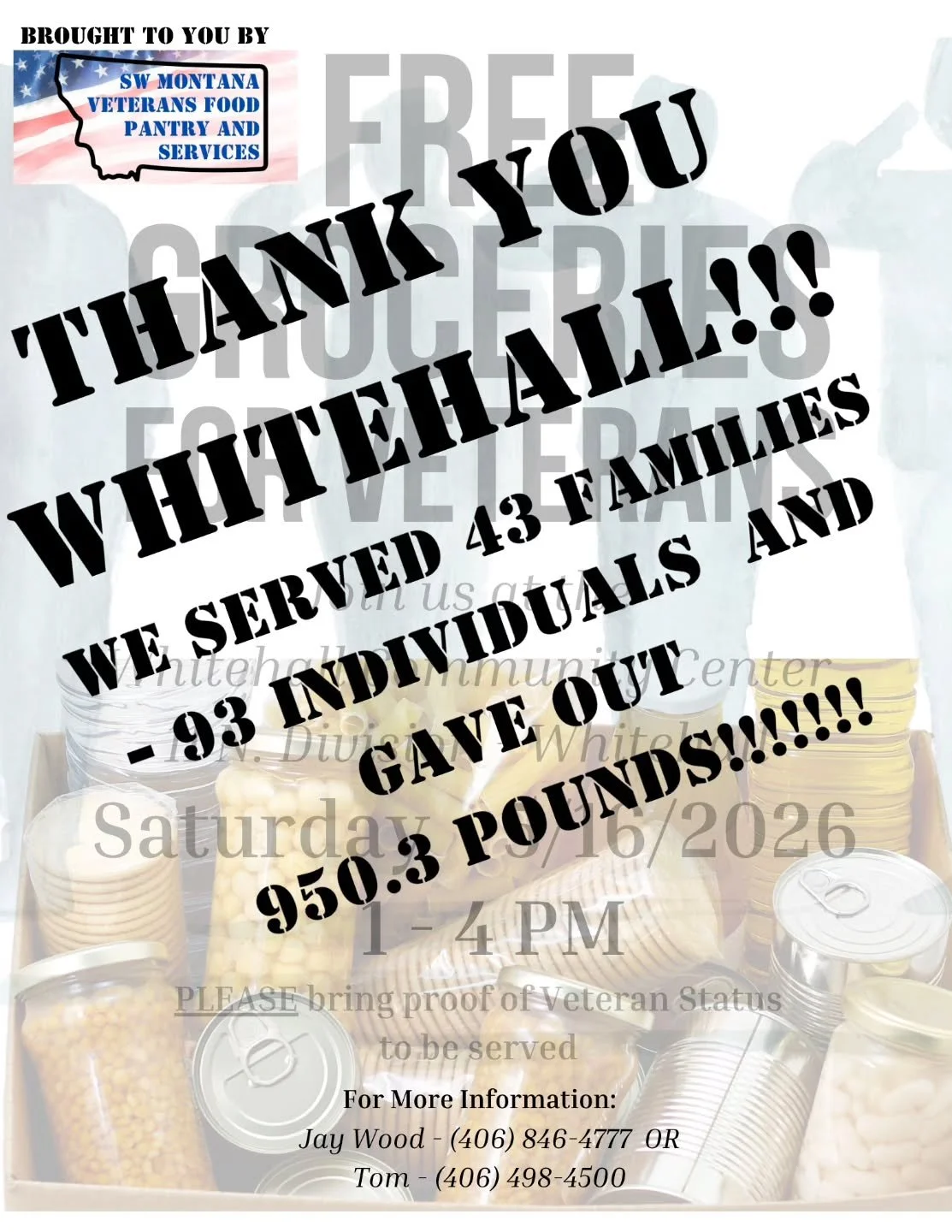 ​🎉 THANK YOU, WHITEHALL! 🎉

​What an incredible day! Today, the SW Montana Veterans Food Pantry and Services team was out at the Whitehall Community Center, and we are absolutely blown away by the turnout and the opportunity to serve those who serv