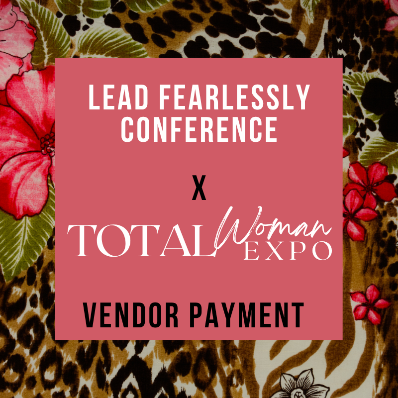 Total Woman Expo Vendor Fee