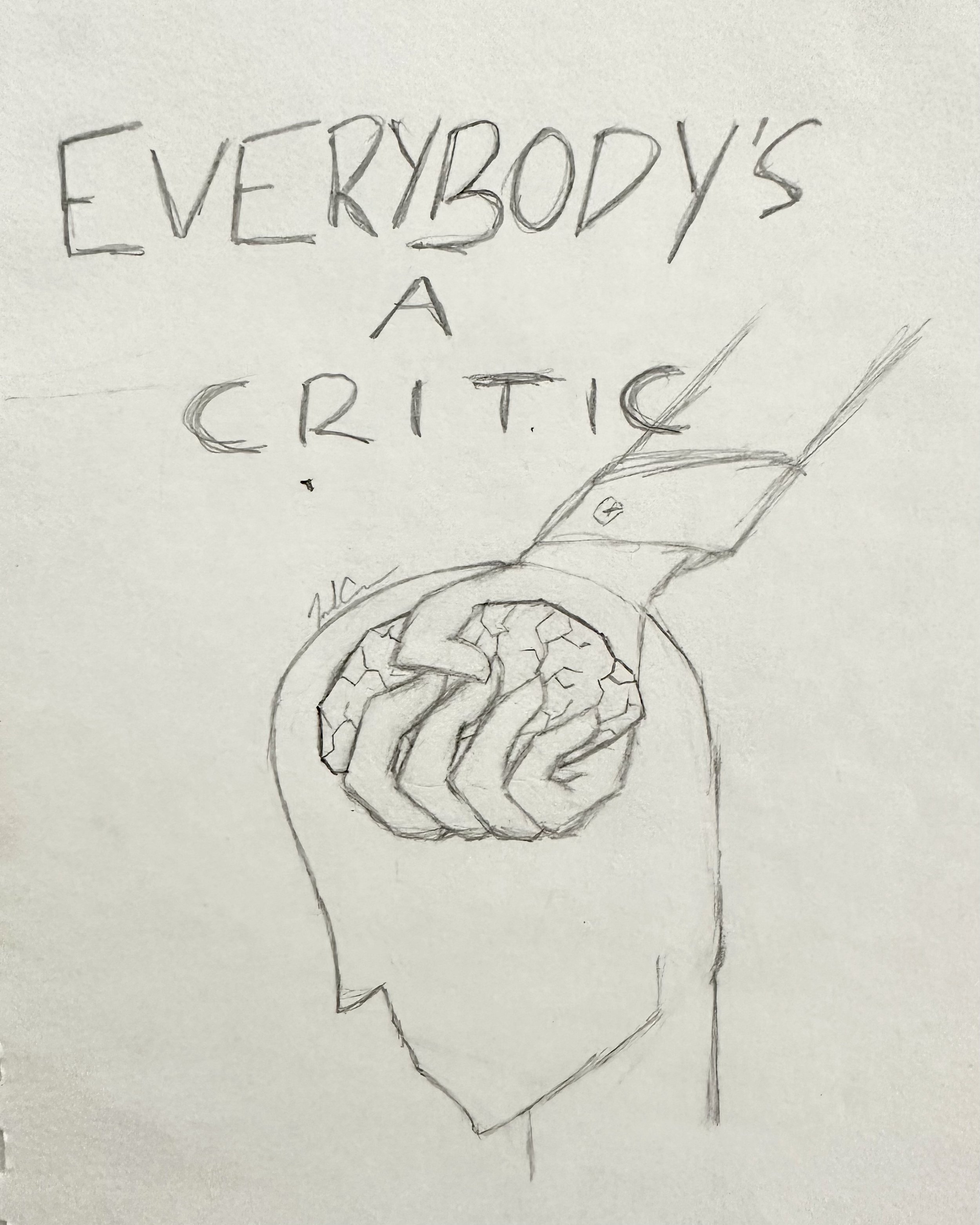 'everybody's a critic'