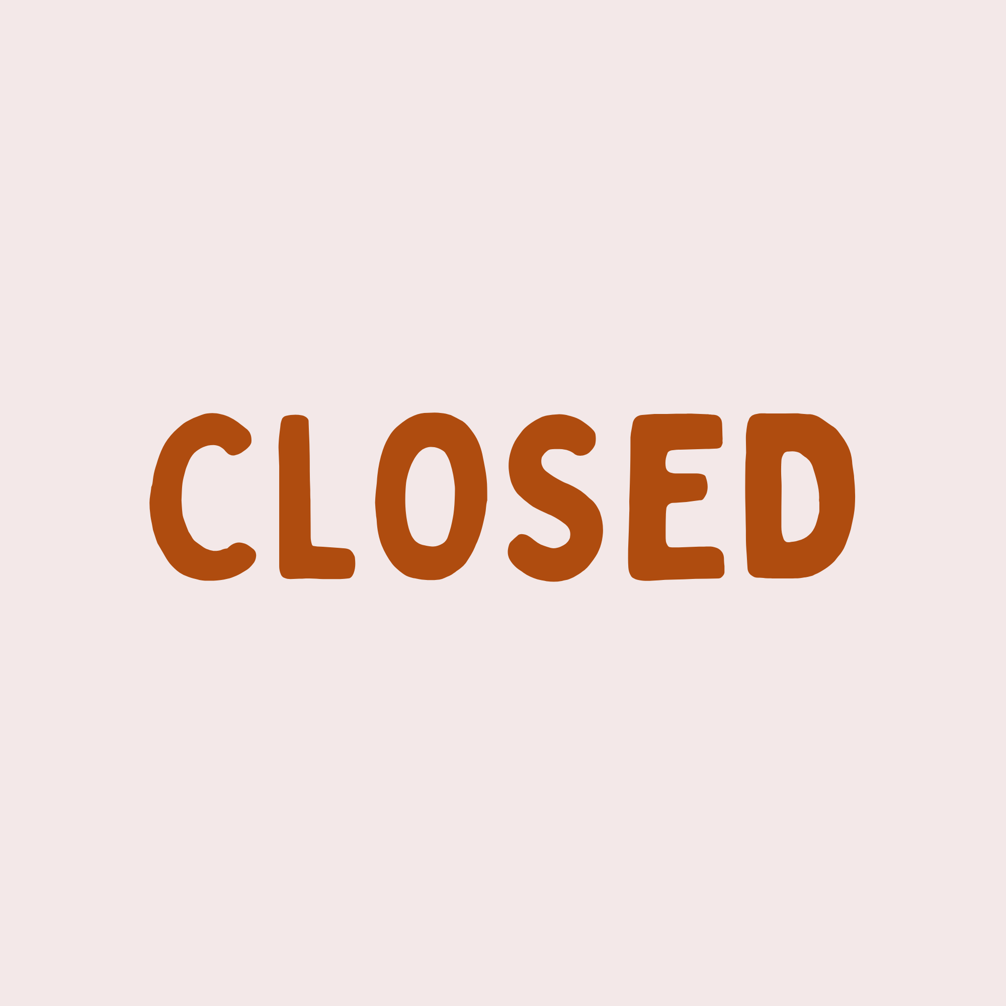 CLOSED in Observance of Easter