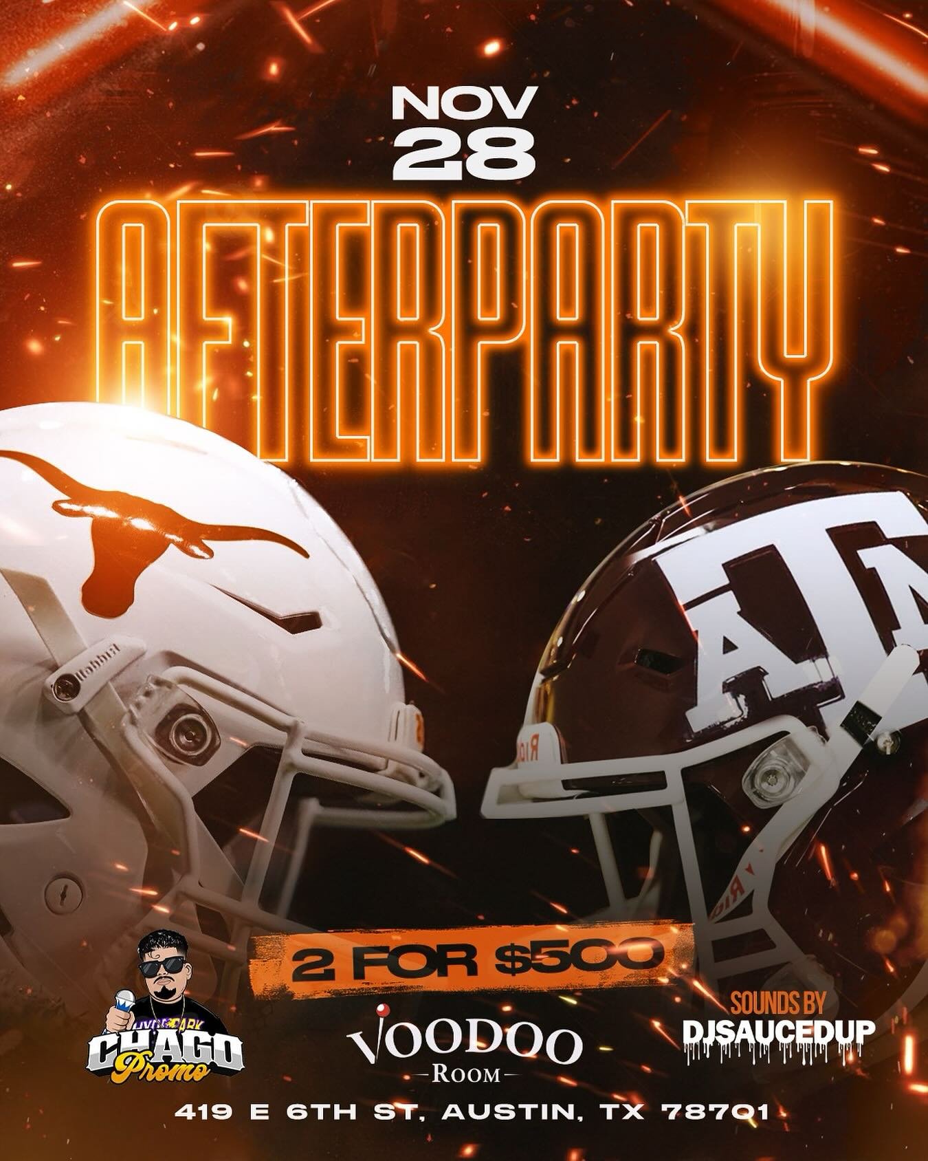 TONIGHT FRIDAY NOV 28 
TEXAS VS A&amp;M AFTERPARTY 

Bottle specials all night 

Hosted by: @chago_promo 

Sounds by: @djsaucedup_ 

21+