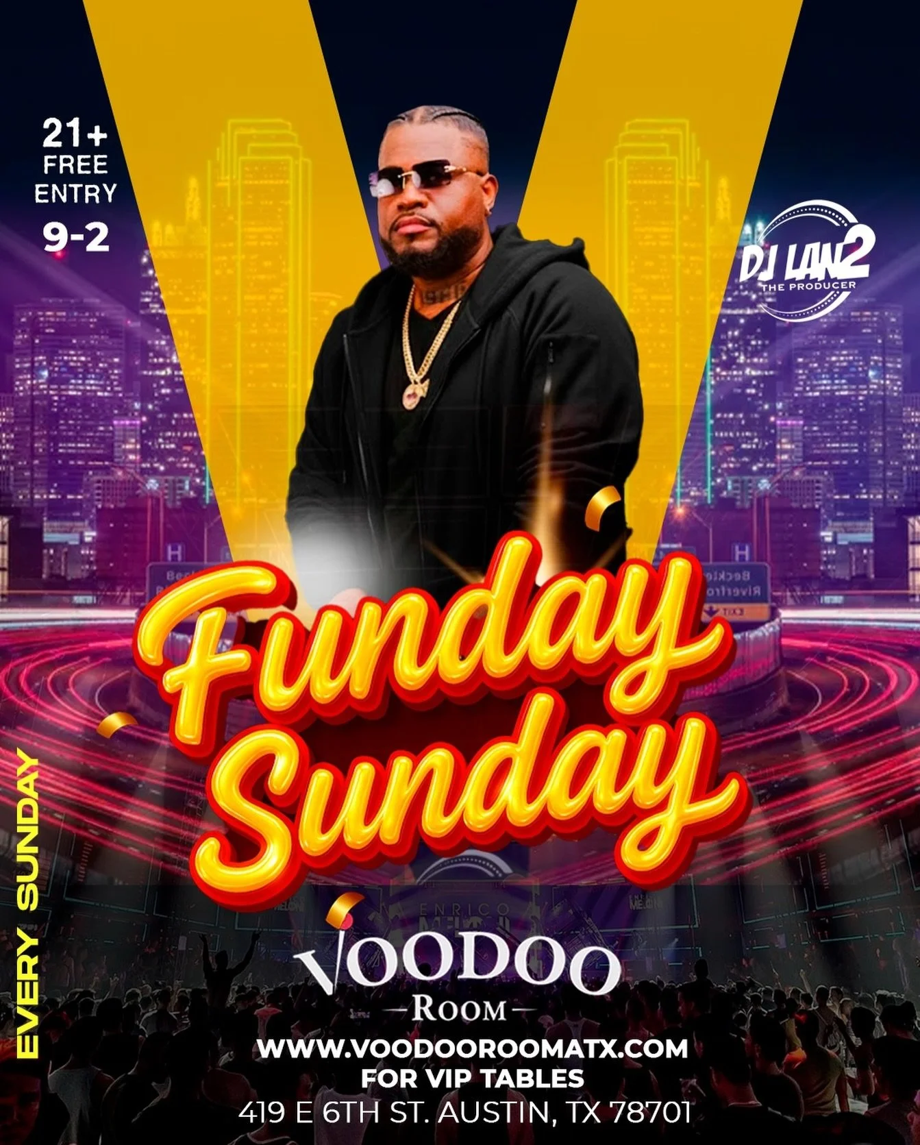 TONIGHT IS A VIBE 🌃

Sunday just hit different at Voodoo Room 💥
Pull up for Funday Sunday with nonstop energy, good music, and the right crowd 😎🍾

📍 Voodoo Room &ndash; Downtown Austin
⏰ 9PM &ndash; 2AM
🎟️ 21+ | FREE ENTRY
🍾 VIP Tables availab