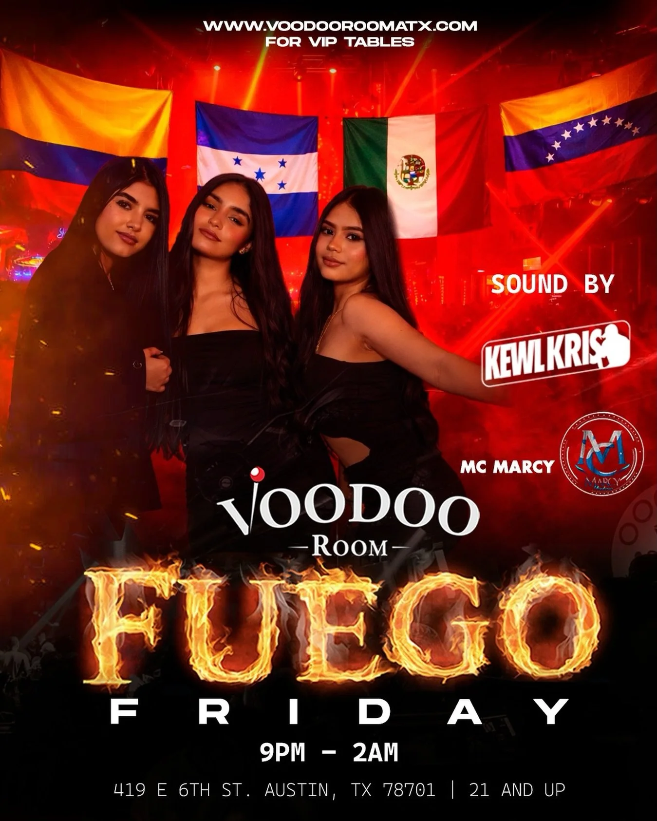 🔥 TONIGHT AT VOODOO ROOM 🔥

It&rsquo;s FUEGO FRIDAY and we&rsquo;re turning up 6th Street all night long 💃🏽🔥

🕘 9PM &ndash; 2AM
🎧 KEWL KRIS
🎤 MC MARCY
📍 419 E 6th St, Austin TX
🔞 21+

Reggaeton. Perreo. Latin vibes.
No excuses &mdash; this 