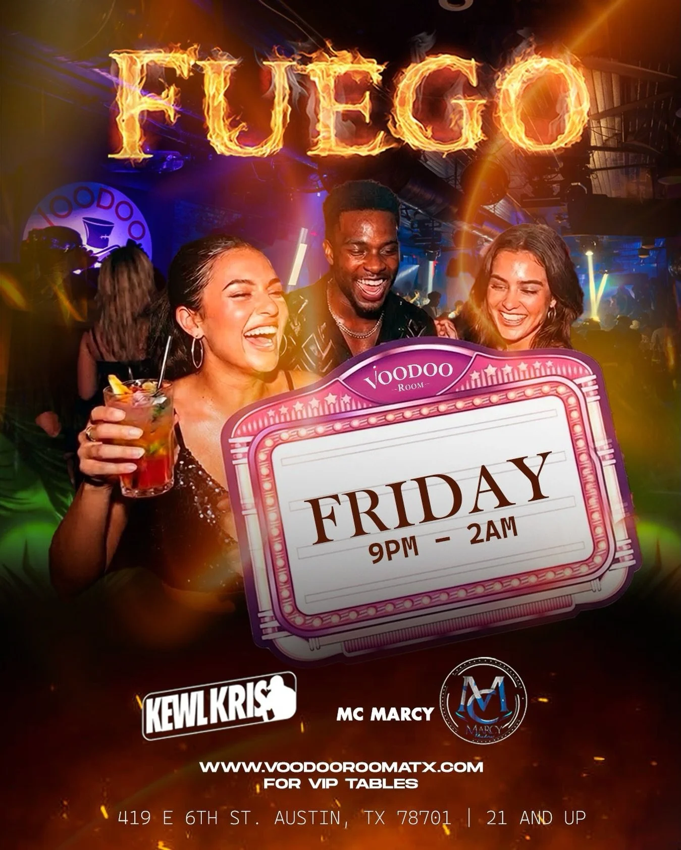 🔥 FUEGO FRIDAY is going down tonight at Voodoo Room! 🔥

Get ready for a night of nonstop vibes, dancing, and high energy. Grab your crew, dress to impress, and let&rsquo;s turn the city up.

🎧 Music by KEWLKRIS
🎤 Hosted by MC MARCY

🕘 9PM &ndash