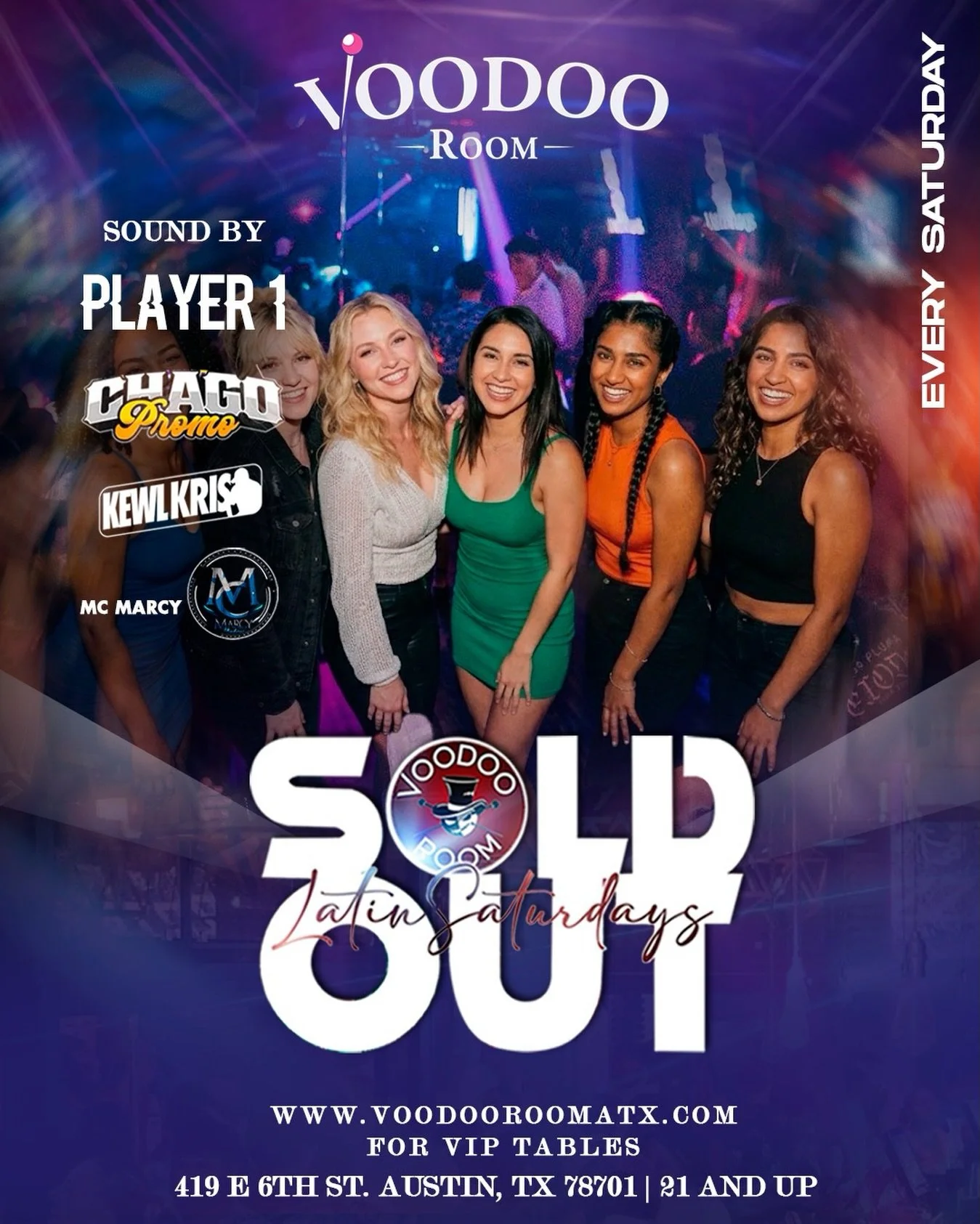 🔥 TONIGHT at Voodoo Room 🔥

Get ready for SOLD OUT Latin Saturdays 💃🏽🕺🏽
The vibes are unmatched, the music is 🔥, and the dance floor is calling your name!

🎧 Sound by: Player 1
🎤 Featuring: Chago Promo, Kewl Kris, MC Marcy

📍 419 E 6th St, 