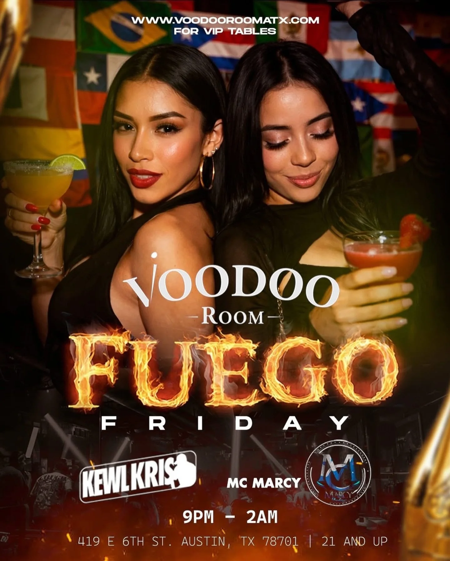 🔥 FUEGO Fridays at Voodoo Room 🔥

Austin&rsquo;s hottest Latin night &mdash; every Friday 9PM&ndash;2AM.
Reggaeton, Dembow, Latin Hits all night long.
Bring the crew and light up your weekend. 😮&zwj;💨🔥

🎧 @djkewlkris 
🎤 @mcmarcy1 
🍾 VIP Table