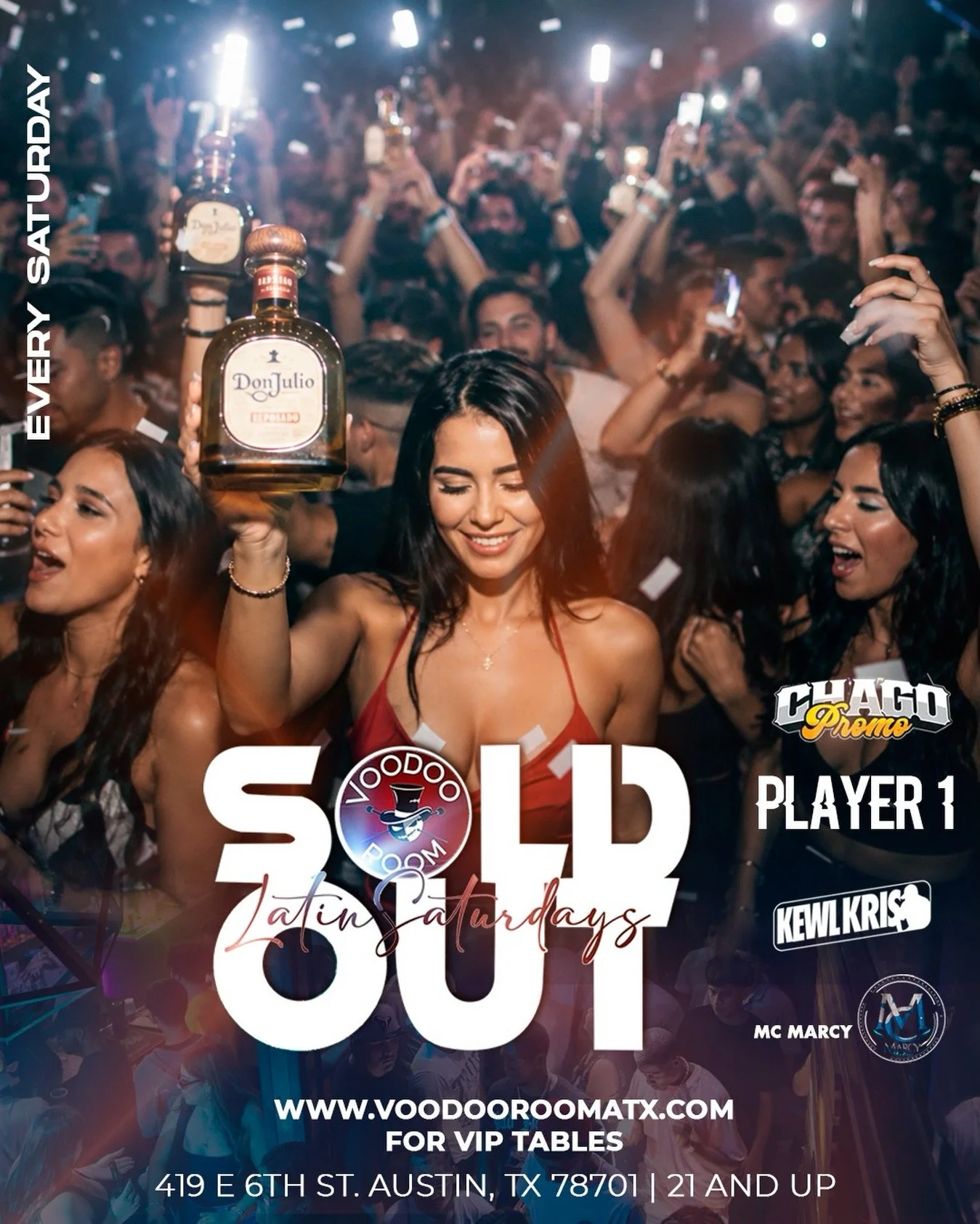 🔥 AUSTIN, IT&rsquo;S SATURDAY NIGHT! 🔥

The energy is different at Voodoo Room every Saturday. 🍾🎉

Get your crew together, reserve your VIP section, and experience one of the hottest Latin parties on 6th Street.

🎧 Music by:
&bull; Player 1
&bul