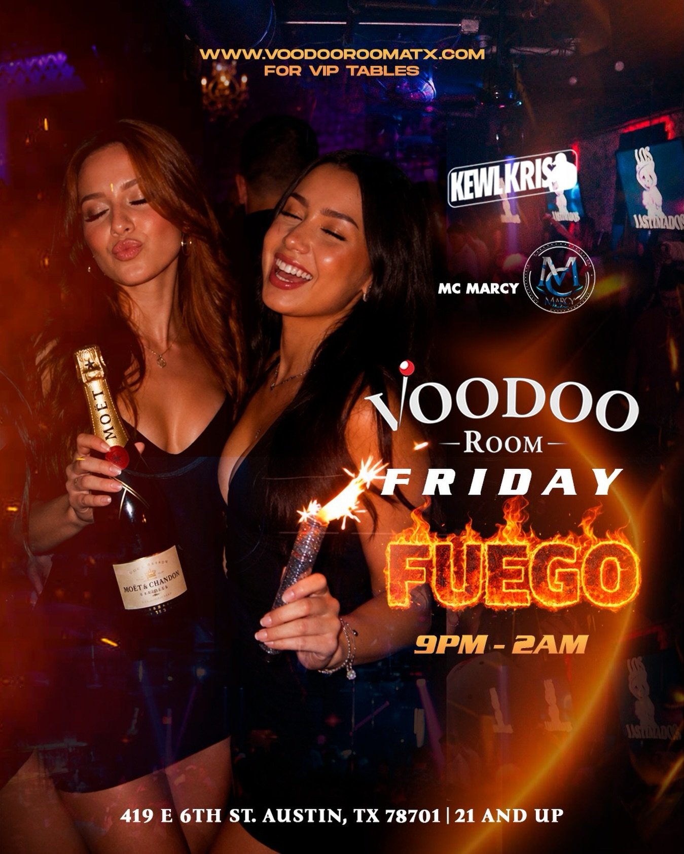 🔥 TONIGHT AT VOODOO ROOM 🔥

The weekend starts here.

Join us for FUEGO FRIDAY at Voodoo Room Austin featuring the hottest Latin, reggaeton, dembow, and party vibes all night long. 🍾✨

🎧 Music by MC Marcy &amp; Kewl Kris
⏰ 9PM &ndash; 2AM
📍 419 