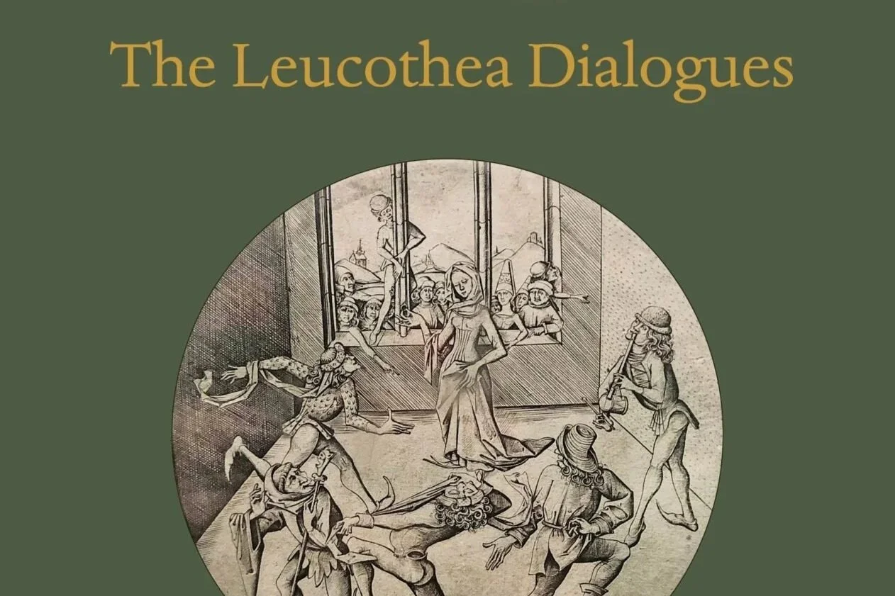 Introduction to ‘The Leucothea Dialogues’ 