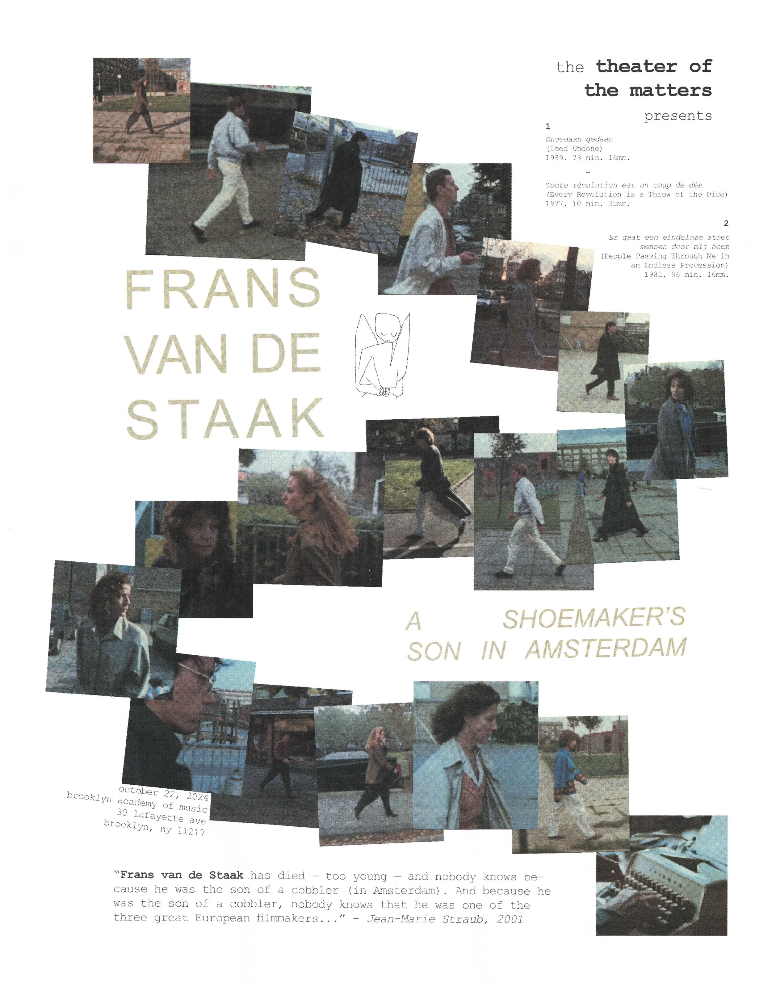 Frans van de Staak: A Shoemaker’s Son in Amsterdam