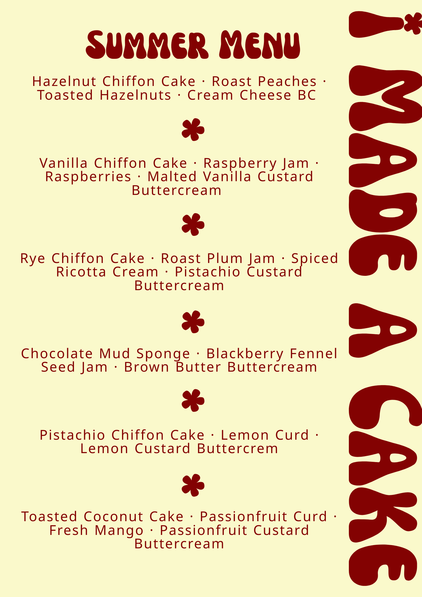 Summer menu featuring a variety of cakes and cupcakes with flavors such as hazelnut, vanilla, rye, pistachio, coconut, and passionfruit, each with different toppings and fillings.