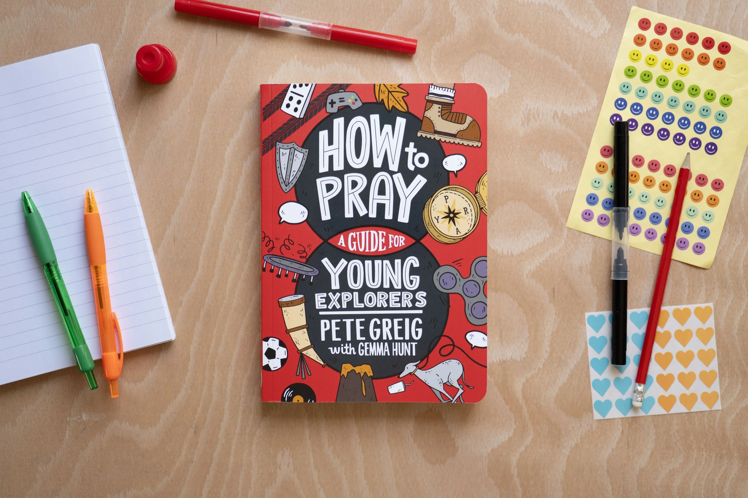 How to Pray: A Guide for Young Explorers