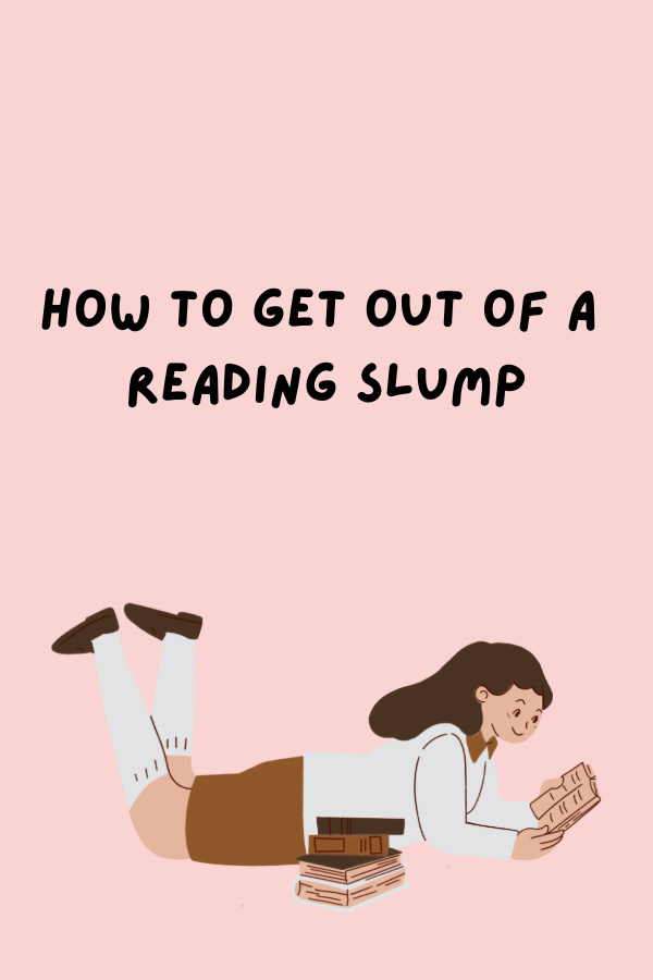 How to Get Out of a Reading Slump