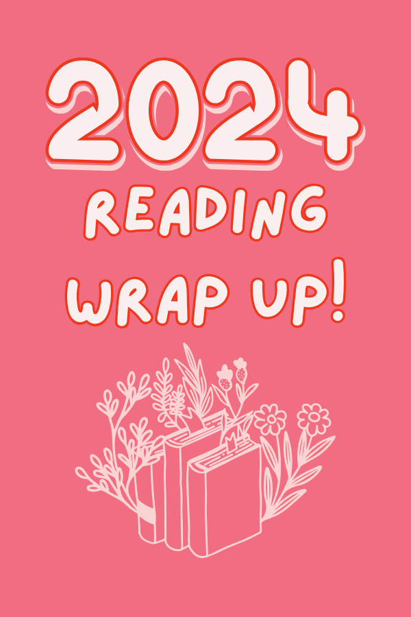 My 2024 Reading Wrap Up