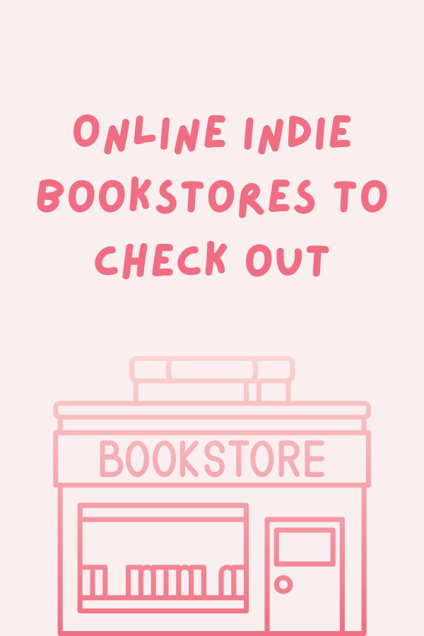 Indie Bookstores You Should Try - No Matter Where You Live