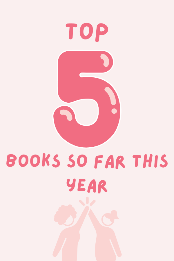 29 Books In: My Top 5 Reads of 2026 So Far