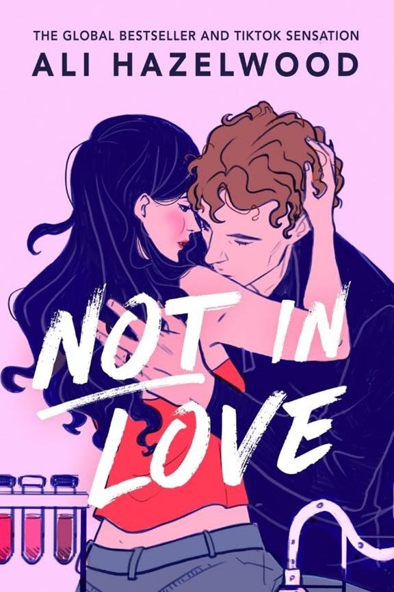 Not In Love by Ali Hazelwood Book Cover