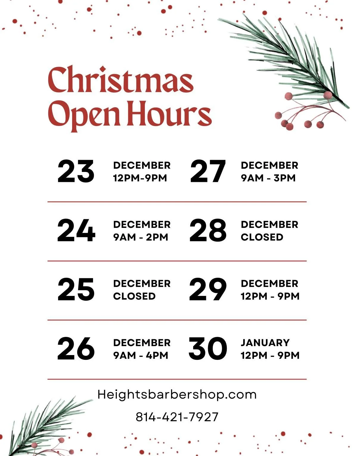 Christmas holiday hours schedule with dates and times, decorated with pine branches and red berries.