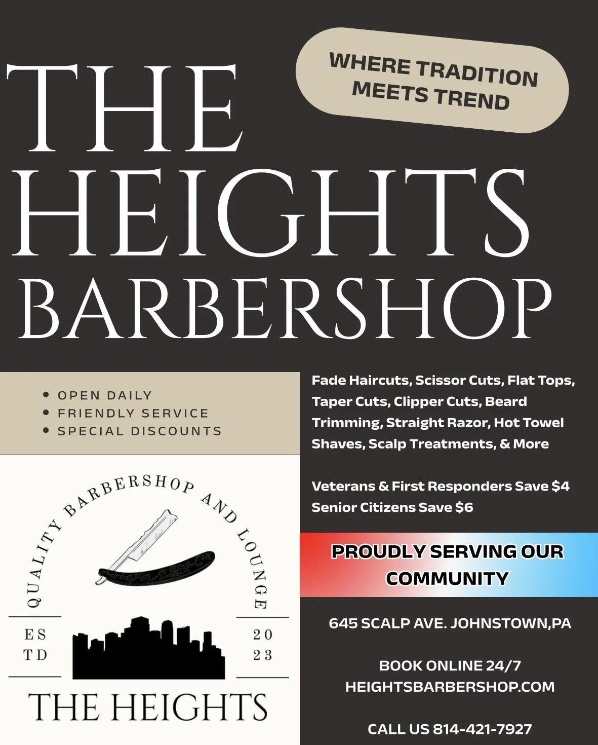 A promotional flyer for The Heights Barbershop. It features a logo with a straight razor over a cityscape silhouette, and text highlighting services like haircuts, beard trims, and scalp treatments. The flyer mentions open daily, friendly service, special discounts for veterans, first responders, and seniors, and emphasizes community service. Contact details and website are also provided.