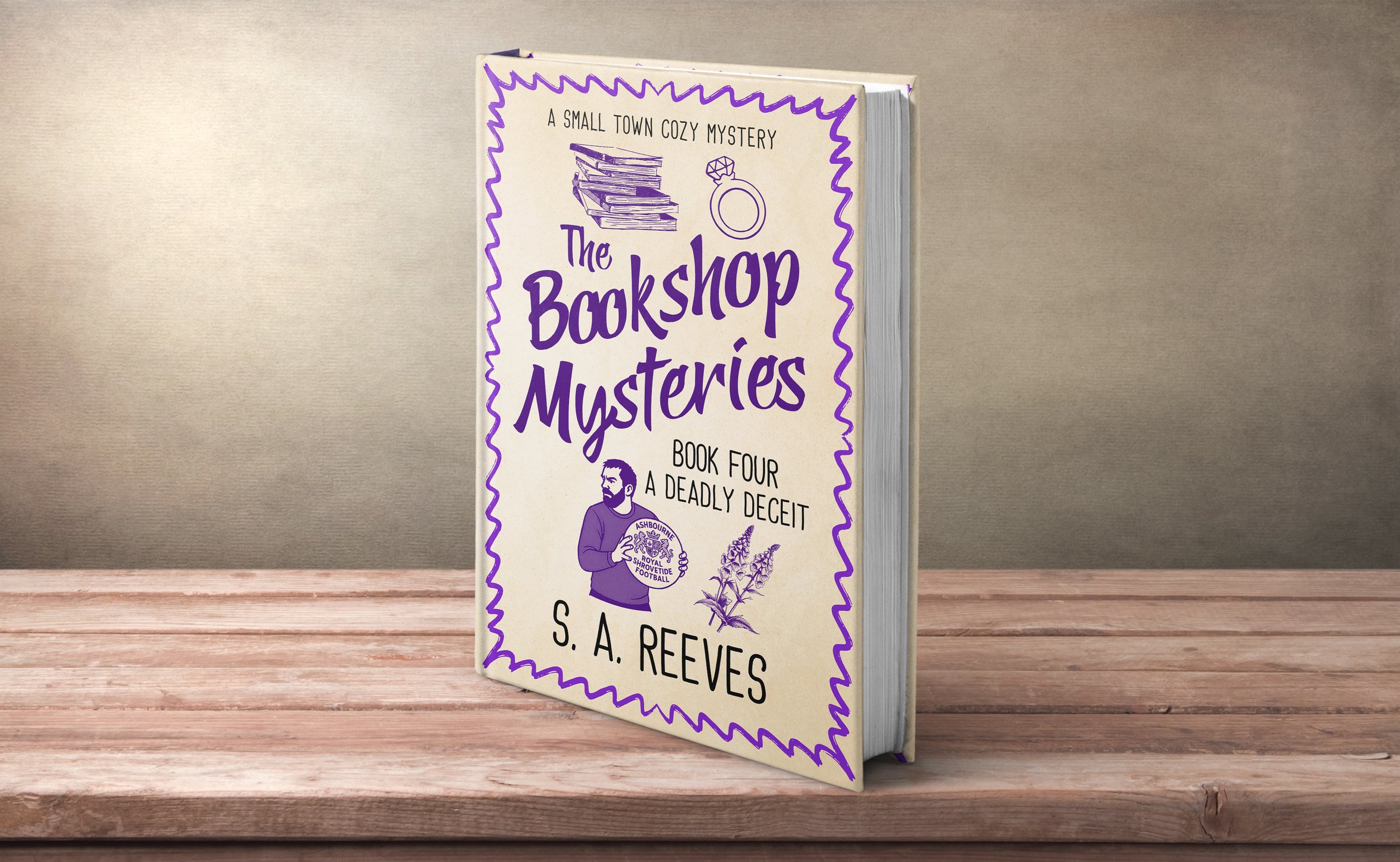 The Bookshop Mysteries Book 4 -  A Deadly Deceit by S. A. Reeves