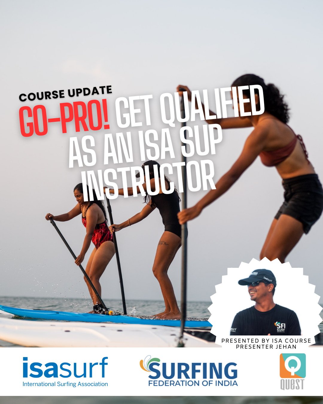 ISA SUP INSTRUCTOR CERTIFICATION COURSE Level 1