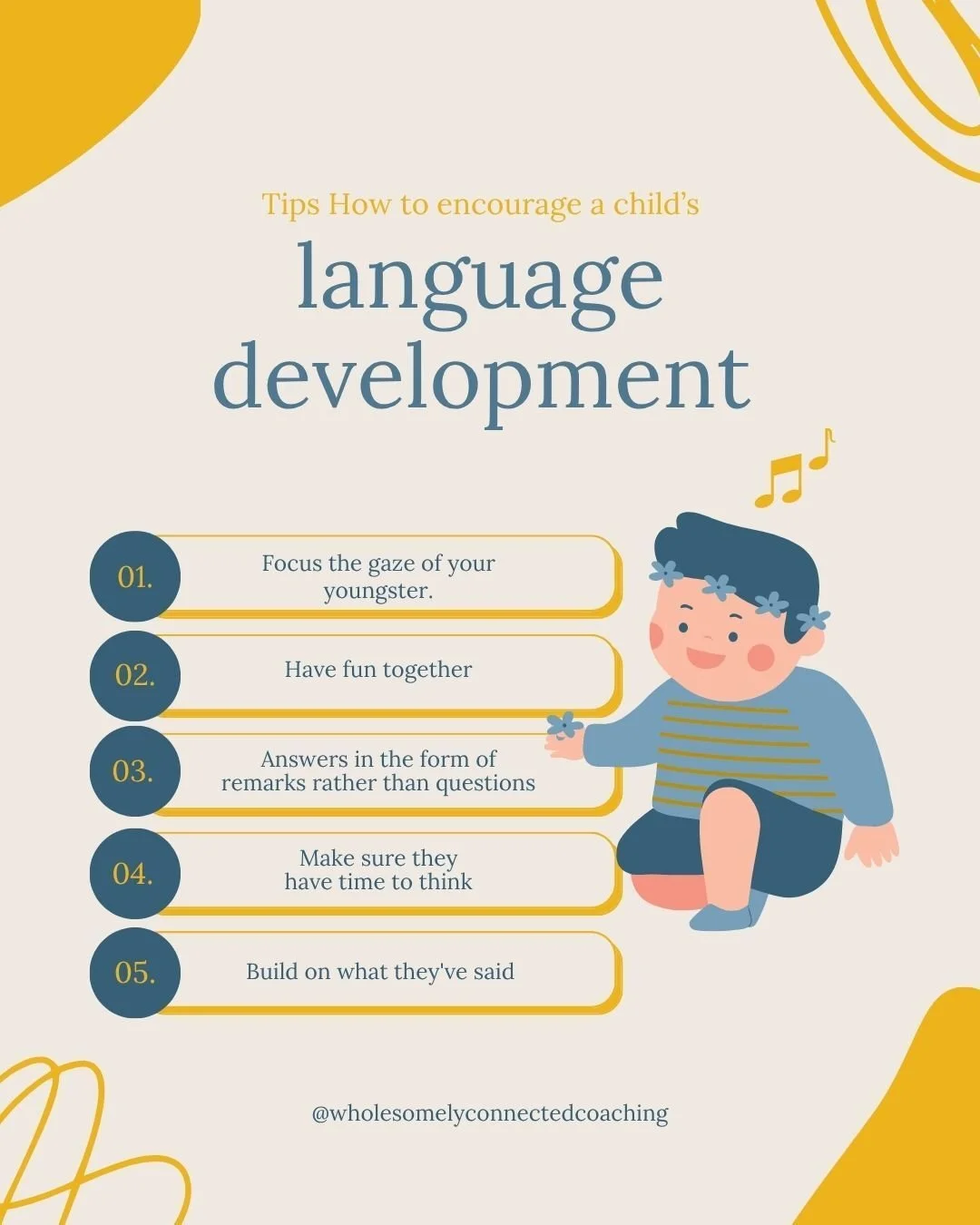 Want to encourage your child&rsquo;s language skills in a fun and natural way? It's often the small changes that make the biggest difference!

Here are five gentle tips to help your little one thrive:

Focus the gaze: Get down to their level and make
