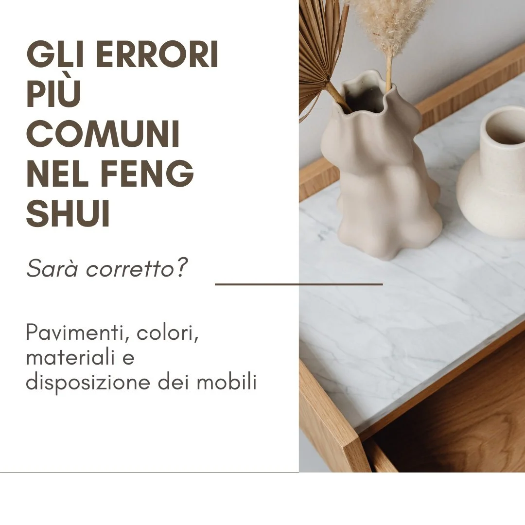 Gli errori più comuni nel Feng Shui