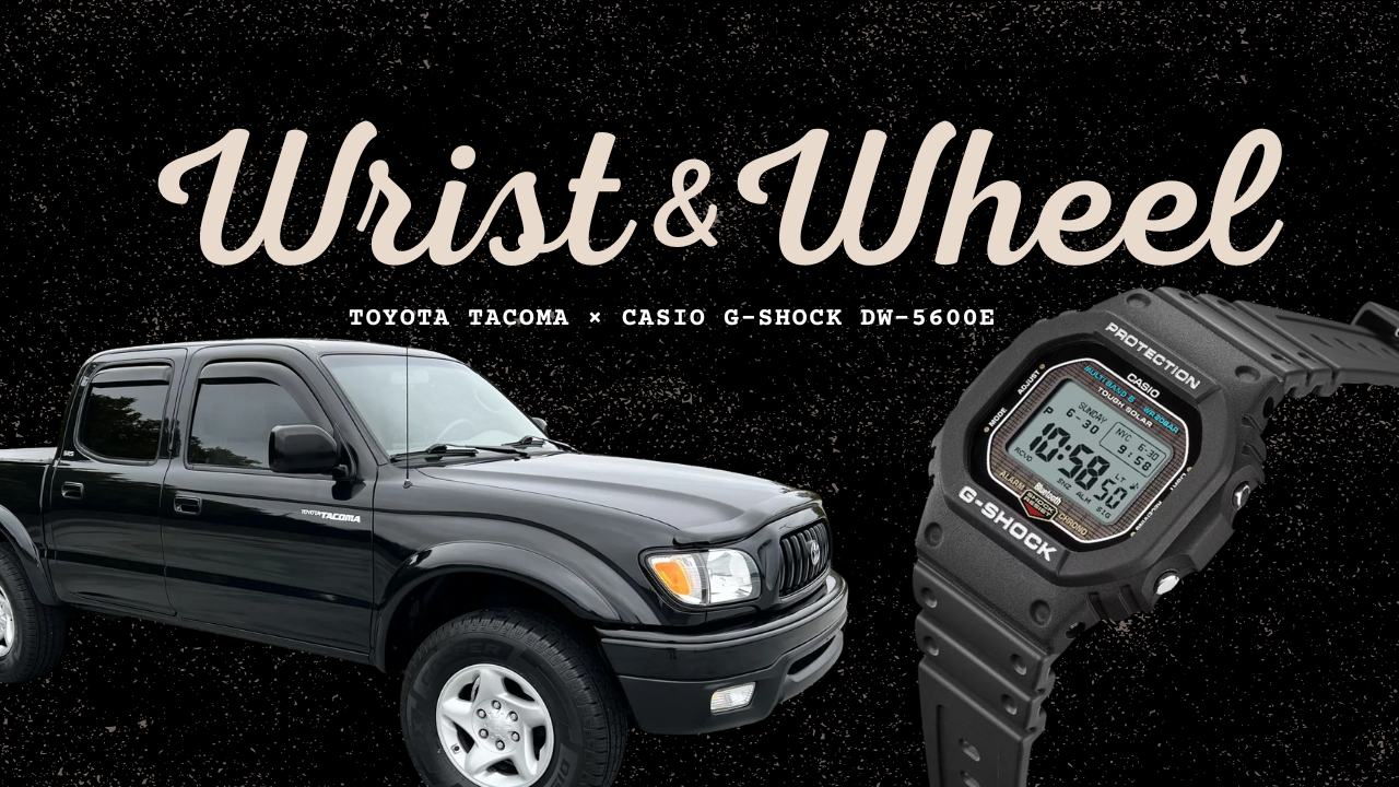 Vol. 16: Toyota Tacoma × Casio G-SHOCK DW-5600E