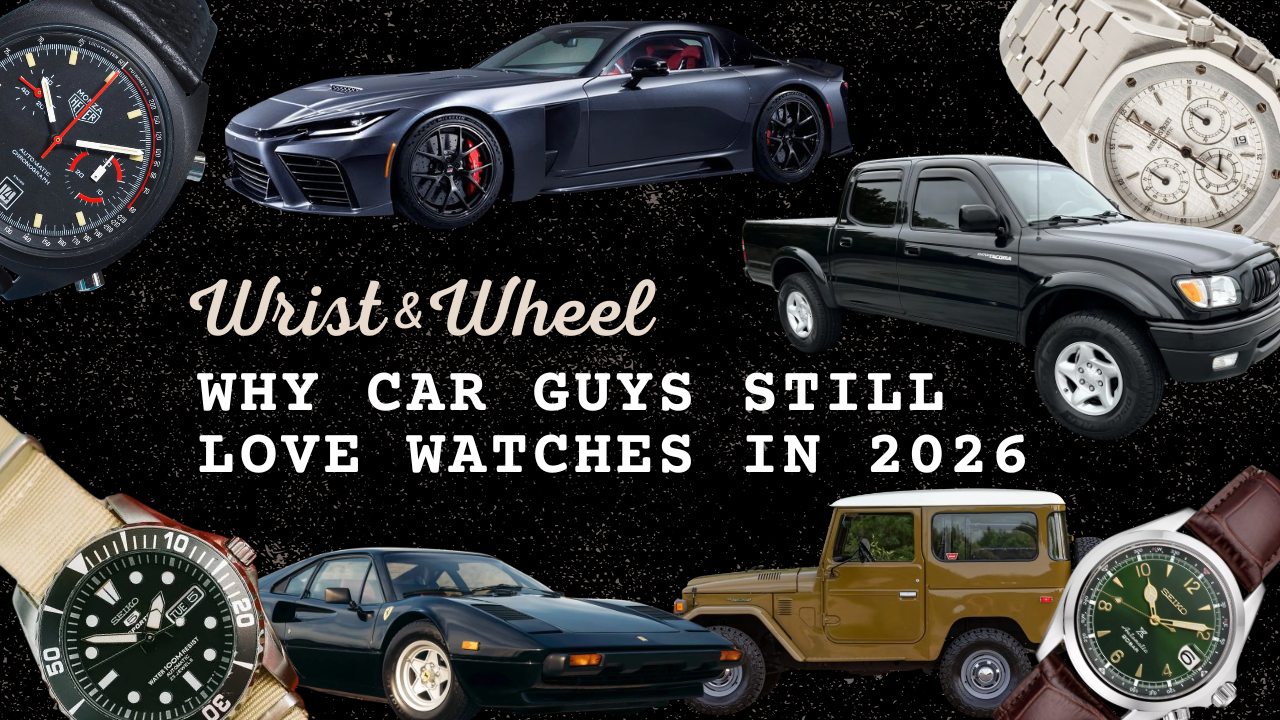 Why Car Guys Still Love Watches in 2026