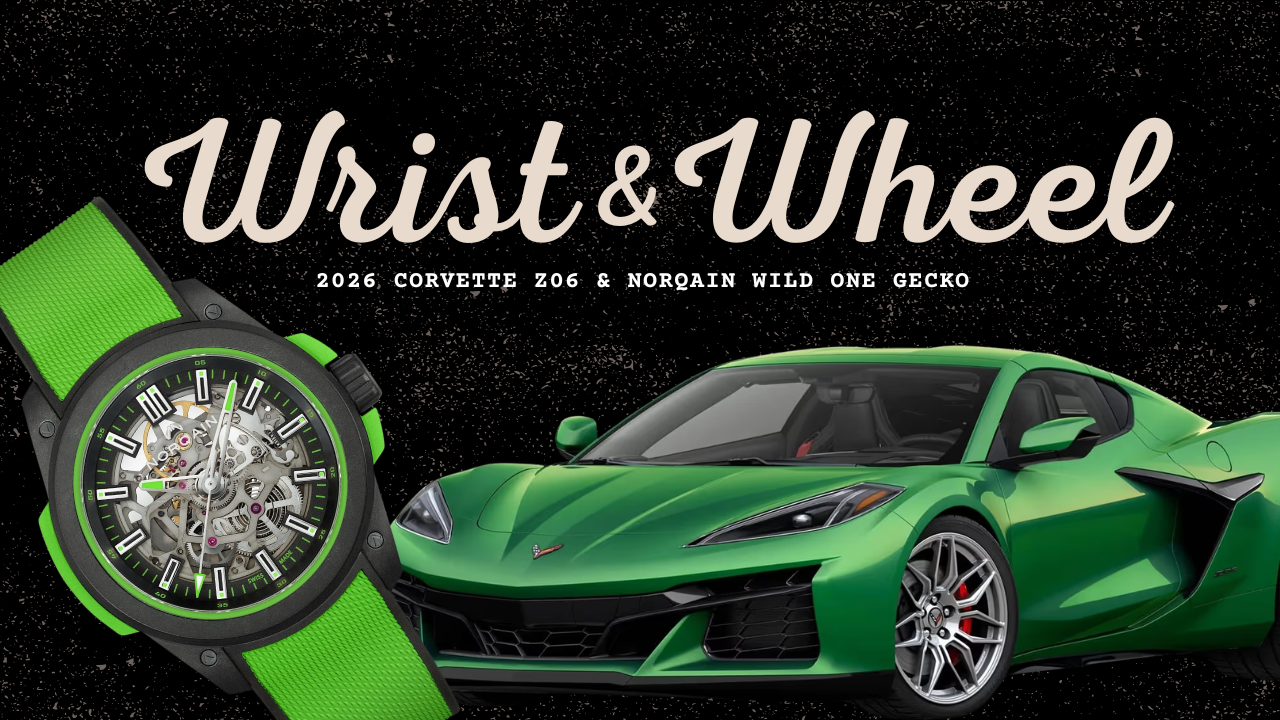 Vol. 36: The 2026 Corvette Z06 &amp; NORQAIN Wild ONE Gecko
