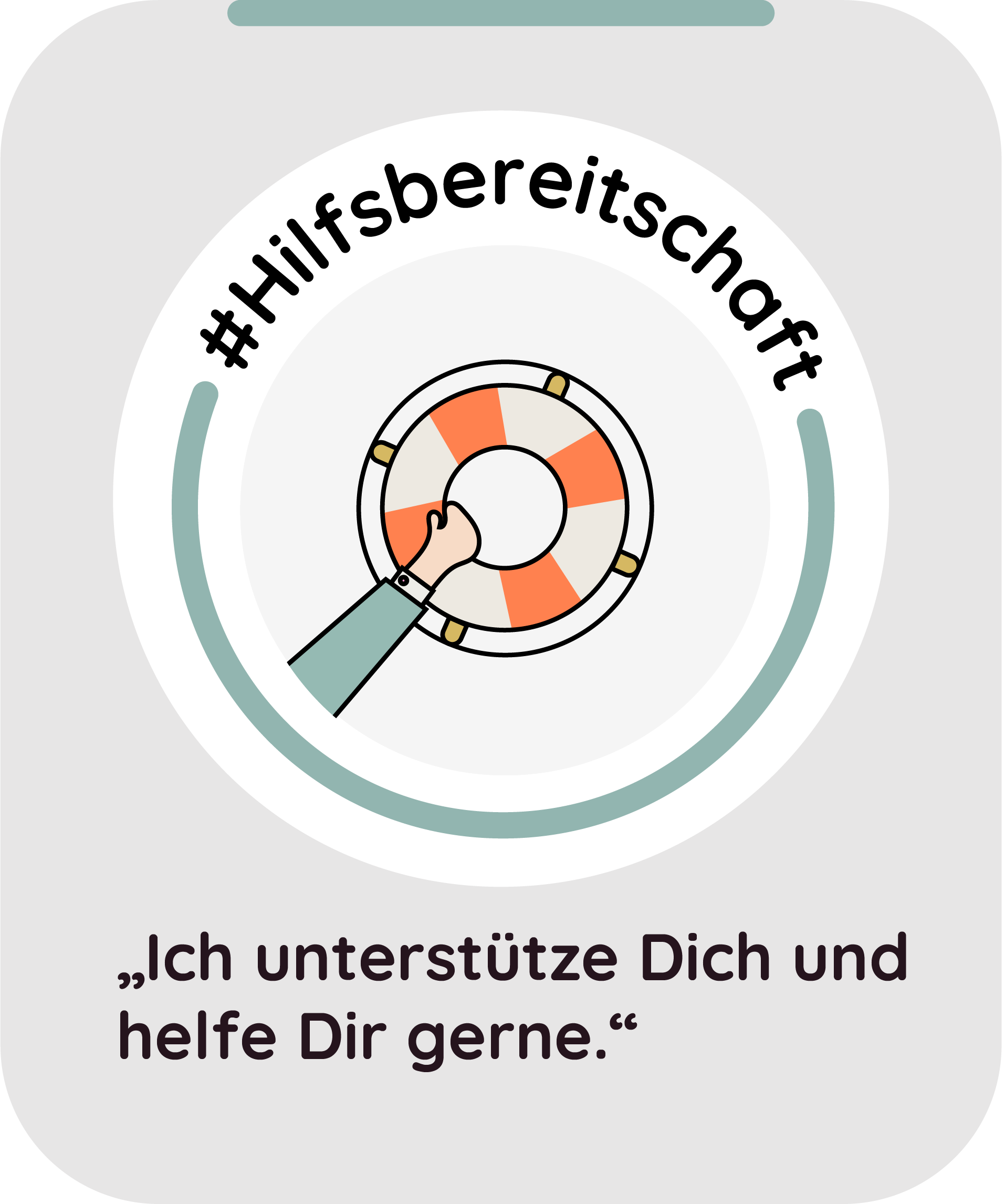 Ein Plakat mit dem Hashtag #Hilfsbereitschaft und einer Hand, die einen Rettungsring greift.