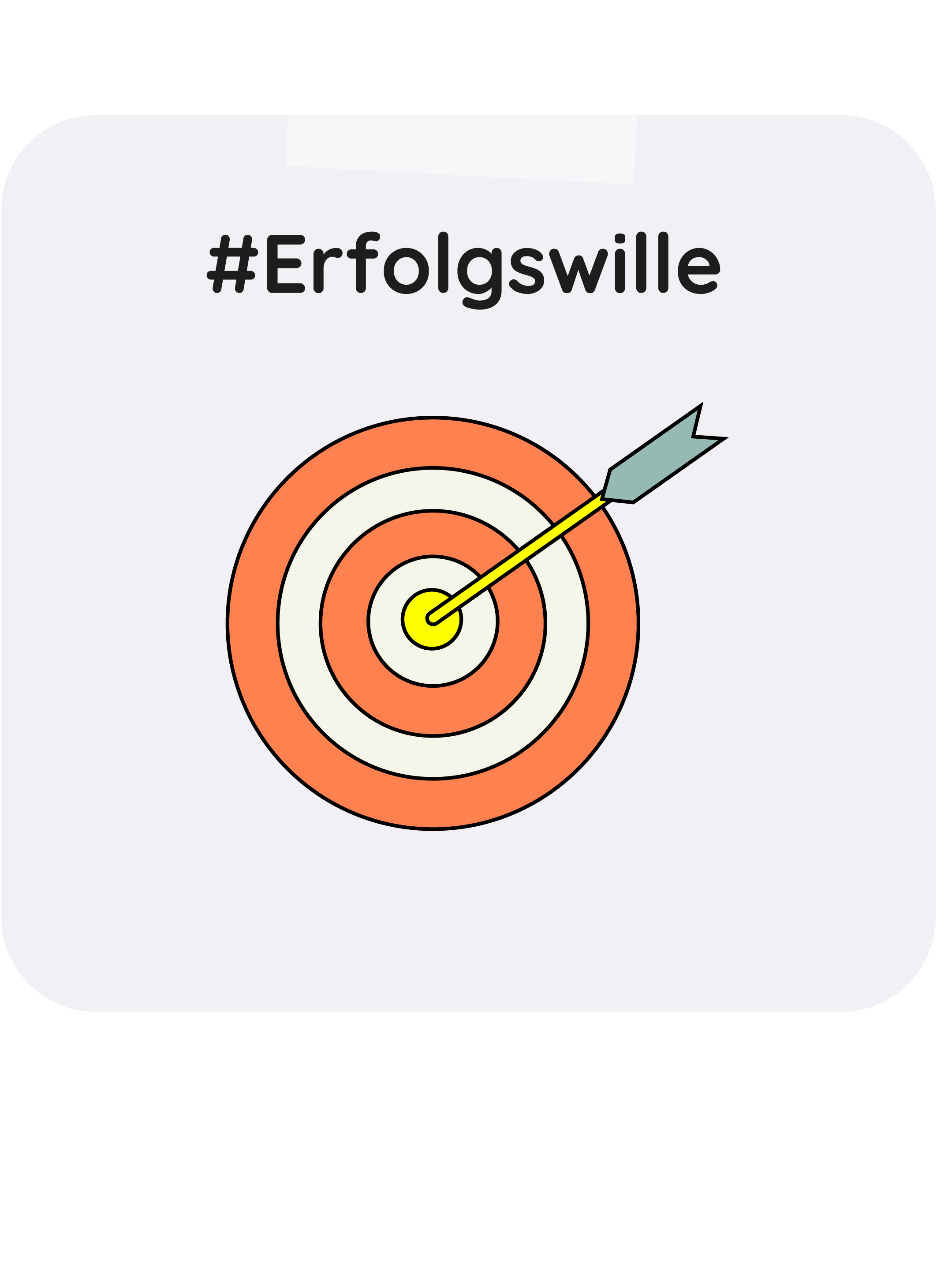 Zielscheibe mit einem Pfeil, der das Zentrum trifft, und der Text '#Erfolgswille' über der Zielscheibe.
