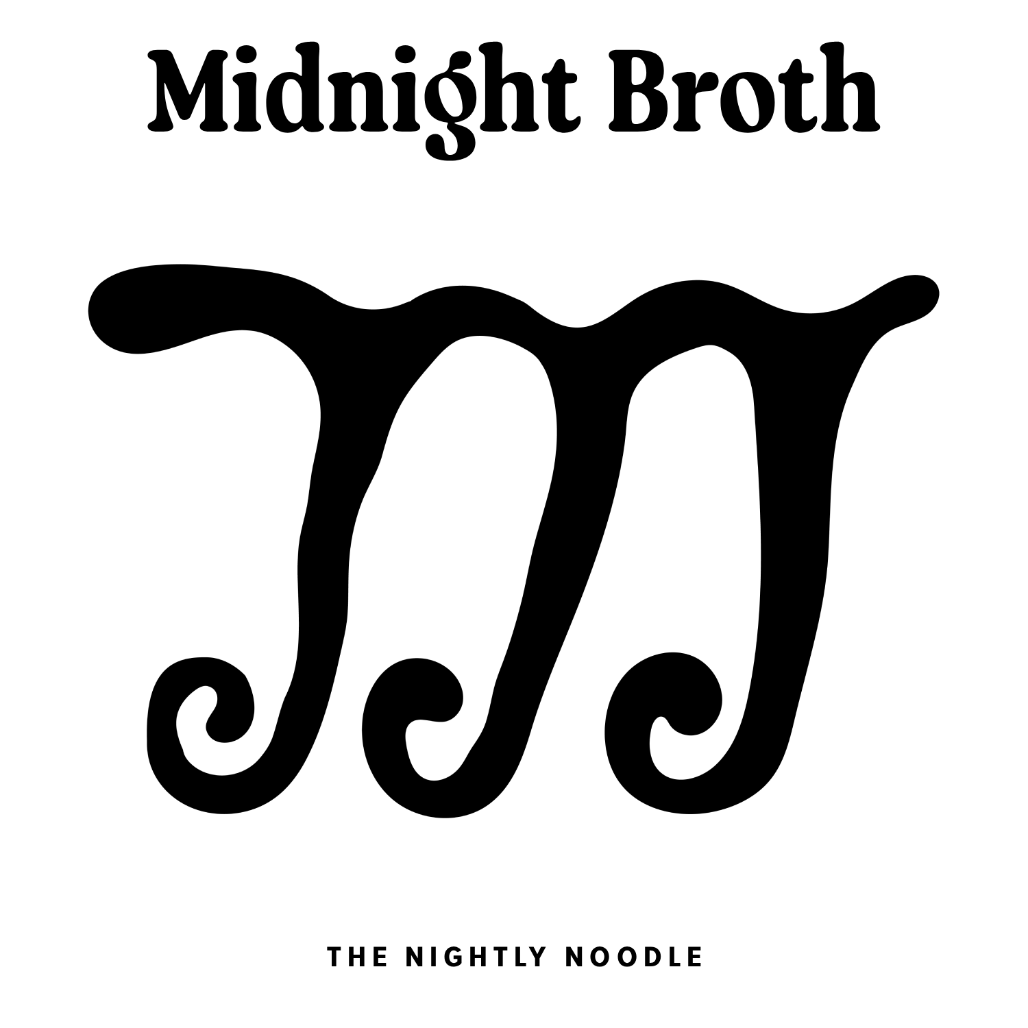 05. Midnight Broth