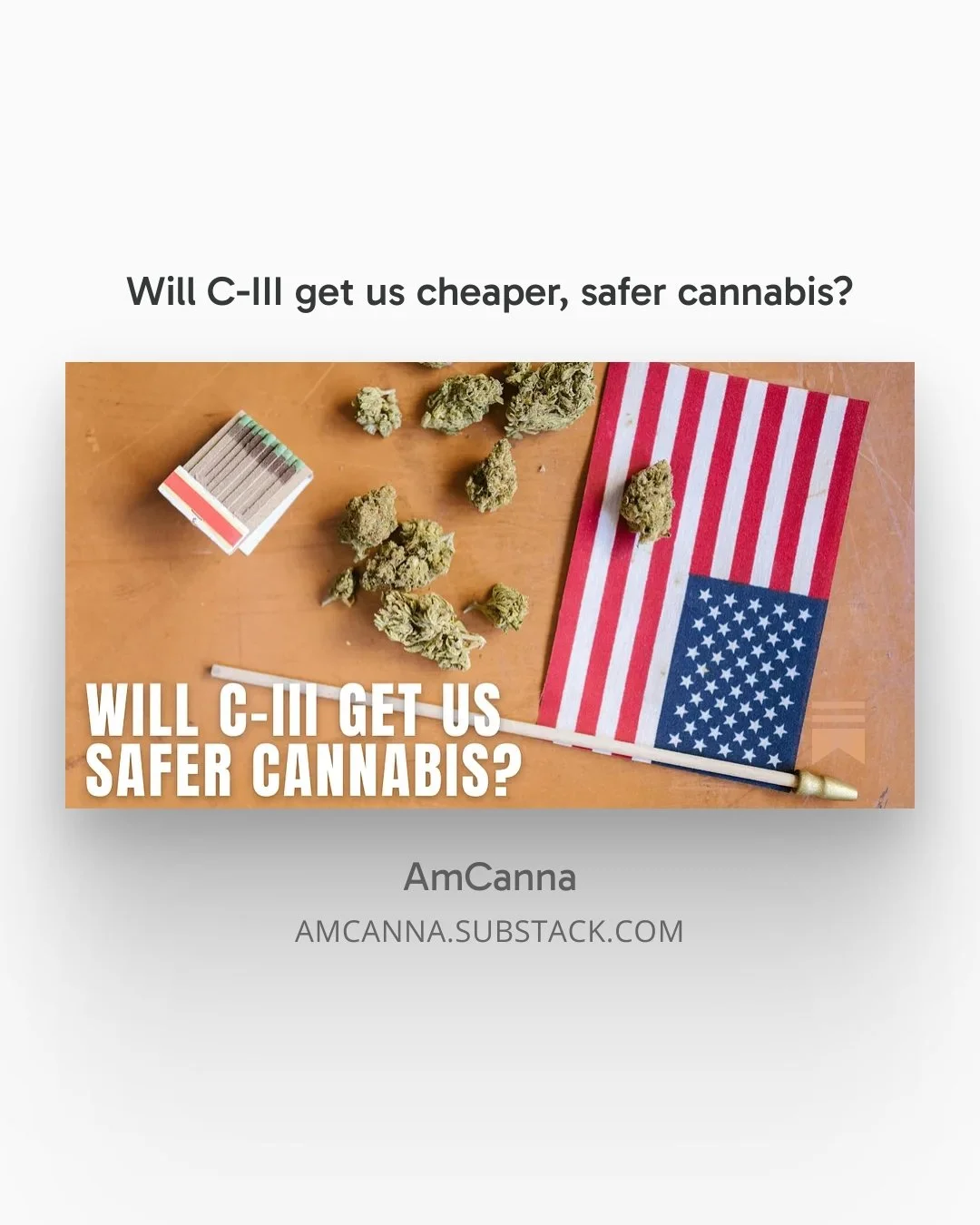 Will C-III get us cheaper, safer cannabis?