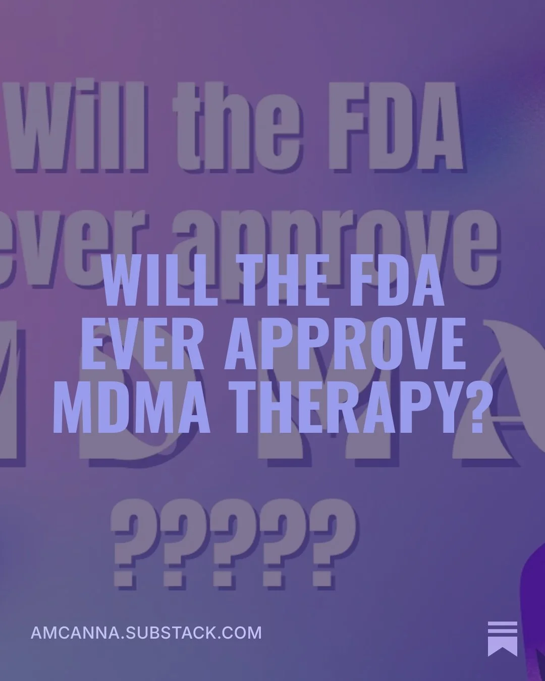Will the FDA ever approve MDMA?