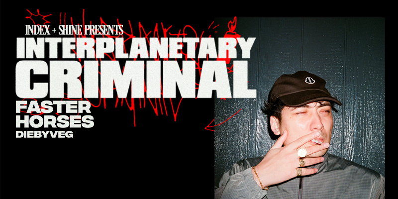 INDEX BELFAST: INTERPLANETARY CRIMINAL &amp; FASTER HORSES