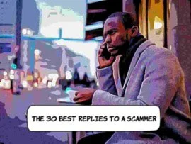 30 of the Best Replies to A Scammer