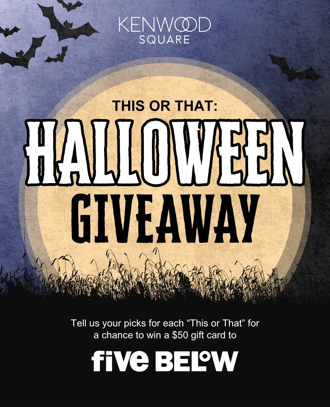 HALLOWEEN GIVEAWAY! We've got an exclusive giveaway just for you! ๐ซต
One lucky winner will receive a $50 gift card to @fivebelow!
How to enter:
๐Follow @kenwoodsquare
๐Comment your responses to our “This or That” (second slide). Each